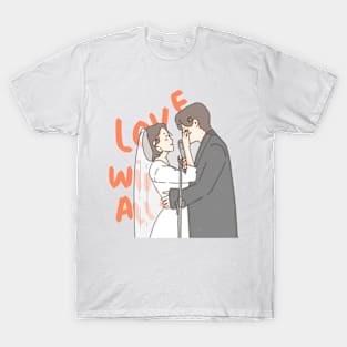 LOVE WINS ALL V IU T-Shirt